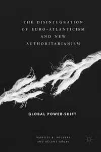 The Disintegration of Euro-Atlanticism and New Authoritarianism_cover