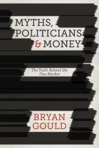 Myths, Politicians and Money_cover