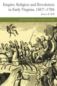 Empire, Religion and Revolution in Early Virginia, 1607-1786_cover