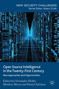 Open Source Intelligence in the Twenty-First Century_cover