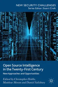 Open Source Intelligence in the Twenty-First Century_cover