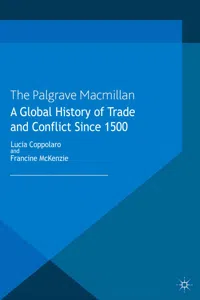 A Global History of Trade and Conflict since 1500_cover