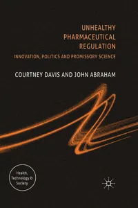 Unhealthy Pharmaceutical Regulation_cover