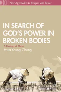 In Search of God's Power in Broken Bodies_cover