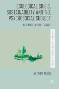 Ecological Crisis, Sustainability and the Psychosocial Subject_cover