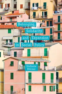 Belonging, Solidarity and Expansion in Social Policy_cover