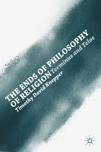 The Ends of Philosophy of Religion_cover