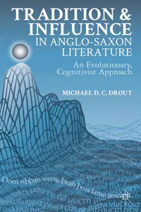 Tradition and Influence in Anglo-Saxon Literature_cover