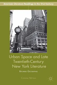 Urban Space and Late Twentieth-Century New York Literature_cover