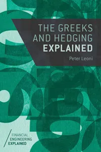 The Greeks and Hedging Explained_cover