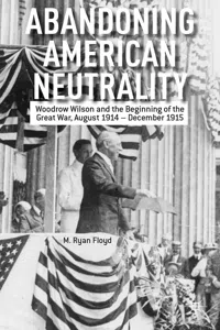 Abandoning American Neutrality_cover