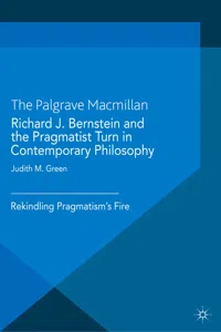 Richard J. Bernstein and the Pragmatist Turn in Contemporary Philosophy_cover