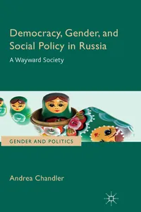 Democracy, Gender, and Social Policy in Russia_cover