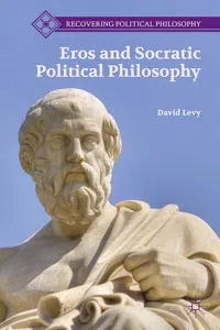 Eros and Socratic Political Philosophy_cover