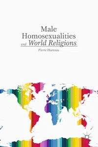 Male Homosexualities and World Religions_cover