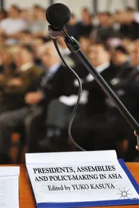 Presidents, Assemblies and Policy-making in Asia_cover