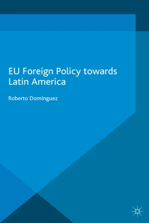 EU Foreign Policy Towards Latin America