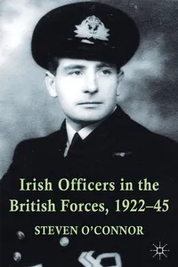 Irish Officers in the British Forces, 1922-45_cover