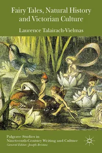 Fairy Tales, Natural History and Victorian Culture_cover