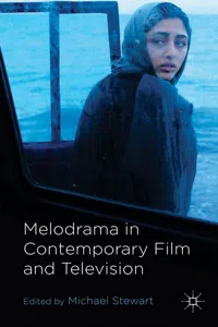 Melodrama in Contemporary Film and Television_cover