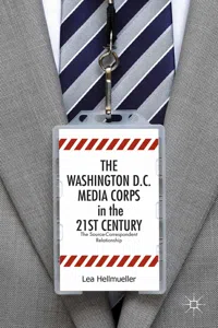 The Washington, DC Media Corps in the 21st Century_cover