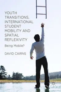 Youth Transitions, International Student Mobility and Spatial Reflexivity_cover