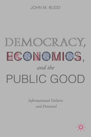 Democracy, Economics, and the Public Good