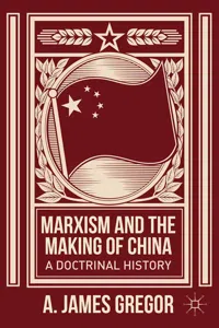 Marxism and the Making of China_cover