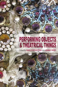 Performing Objects and Theatrical Things_cover