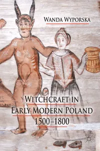 Witchcraft in Early Modern Poland, 1500-1800_cover