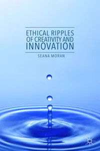 Ethical Ripples of Creativity and Innovation_cover