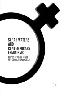 Sarah Waters and Contemporary Feminisms_cover