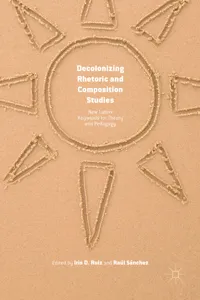 Decolonizing Rhetoric and Composition Studies_cover