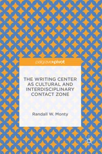 The Writing Center as Cultural and Interdisciplinary Contact Zone_cover