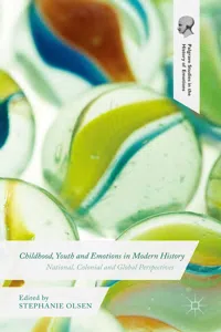 Childhood, Youth and Emotions in Modern History_cover