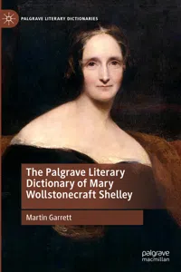 The Palgrave Literary Dictionary of Mary Wollstonecraft Shelley_cover