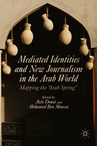 Mediated Identities and New Journalism in the Arab World_cover