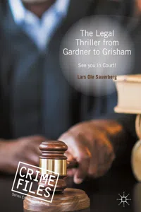 The Legal Thriller from Gardner to Grisham_cover