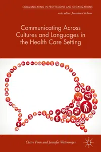 Communicating Across Cultures and Languages in the Health Care Setting_cover