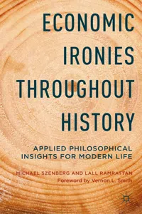 Economic Ironies Throughout History_cover