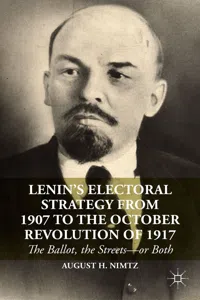 Lenin's Electoral Strategy from 1907 to the October Revolution of 1917_cover