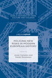 Policing New Risks in Modern European History_cover