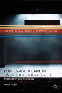 Politics and Theatre in Twentieth-Century Europe_cover