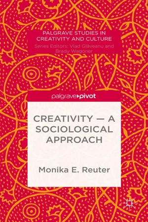 Creativity — A Sociological Approach