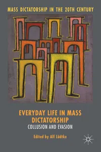 Everyday Life in Mass Dictatorship_cover