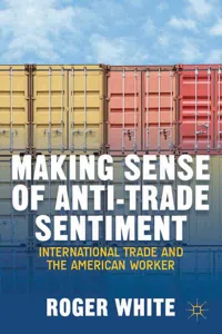 Making Sense of Anti-trade Sentiment_cover