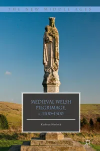 Medieval Welsh Pilgrimage, c.1100–1500_cover