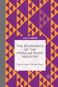 The Economics of the Popular Music Industry_cover