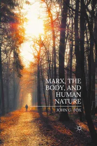 Marx, the Body, and Human Nature_cover