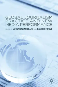 Global Journalism Practice and New Media Performance_cover